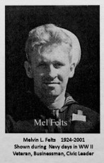 Melvin L. Felts 1924-2001
